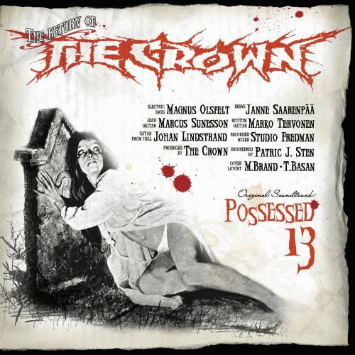 The Crown : Possessed 13